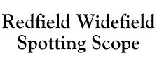 Redfield Widefield Spotting Scope