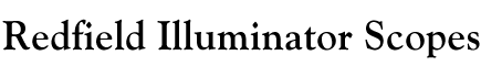 Redfield Illuminator Scopes